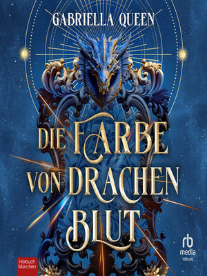 cover image of Die Farbe von Drachenblut